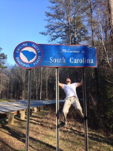 I am going to Hulk Smash this sign, after you take the picture of course! Welcome to South Carolina!